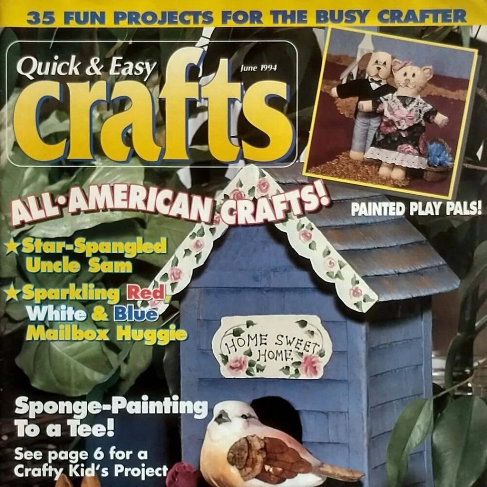 2/$35 Quick & Easy Crafts Magazine June 1994 American Crafts Vol27 No3 Birdhouse